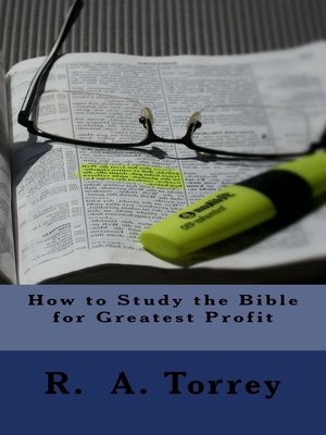 cover image of How to Study the Bible for Greatest Profit